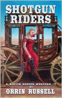 Orrin Russell — Shotgun Riders
