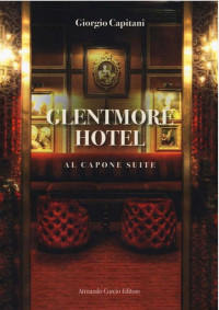 Giorgio Capitani — Glentmore Hotel