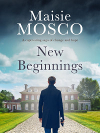 Maisie Mosco — New Beginnings