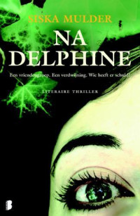 Siska Mulder — Na Delphine
