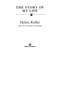 Helen Keller — The Story of My Life