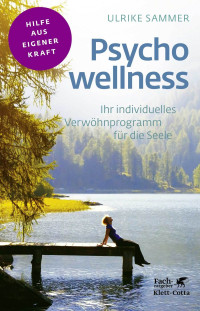 Ulrike Sammer; — Psychowellness