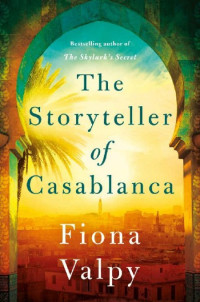 Fiona Valpy — The Storyteller of Casablanca