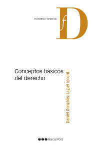 Gonzlez Lagier, Daniel; — Conceptos bsicos del derecho.