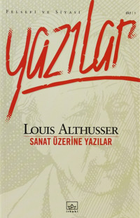 Louis Althusser — Sanat Üzerine Yazılar