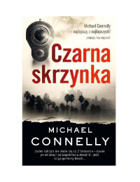 Michael Connelly — Czarna skrzynka