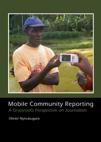 Olivier Nyirubugara — Mobile Community Reporting