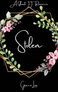 Grace Lee — Stolen: Love After Loss: Evie's Story