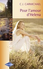 C. J. Carmichael — Pour l'amour d'Helena