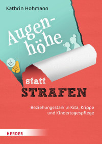 Hohmann, Kathrin — Augenhöhe statt Strafen