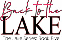 Jisa Dean — Back to the Lake (The Lake, #05)