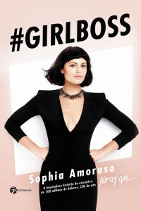 Sophia Amoruso — Girlboss