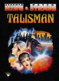 Stephen King & Peter Straub — Talisman