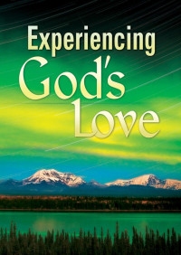 Various Authors — Experiencing God's Love