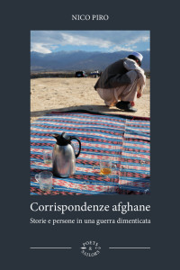 Nico Piro — Corrispondenze afghane