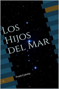 Frank Calviño — Los hijos del mar