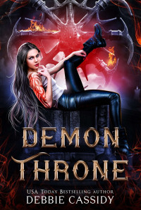 Debbie Cassidy — 01 - Demon Throne