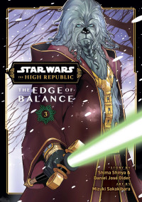 Shima Shinya, Daniel Older — Star Wars: The High Republic: Edge of Balance, Vol. 3