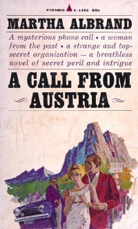 Martha Albrand — A Call From Austria