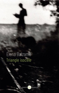 Elena Balzamo — Triangle isocèle