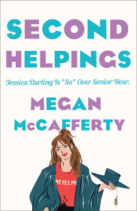 Megan McCafferty — Second Helpings