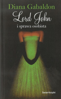 Diana Gabaldon — Lord John i sprawa osobista