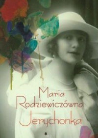 Maria Rodziewiczówna — Jerychonka