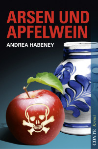 Habeney, Andrea [Habeney, Andrea] — Jenny Becker 04 - Arsen und Apfelwein