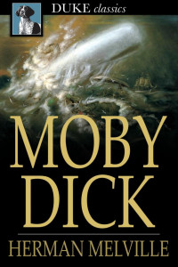 Herman Melville, Harrison Hayford, Hershel Parker — Moby-Dick