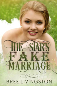 Bree Livingston — The Star's Fake Marriage