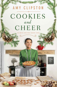 Amy Clipston; — Cookies and Cheer