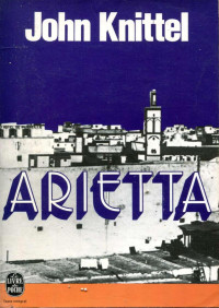 John Knittel — Arrieta