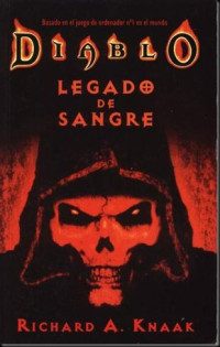 Richard A. Knaak — Legado De Sangre(c.1)