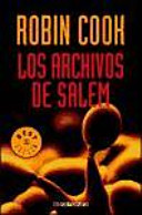 Robin Cook — Los archivos de Salem