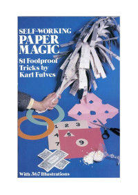 Karl Fulves —  Self-Working Paper Magic