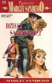 Margit Sandemo — Dzieci Samotności