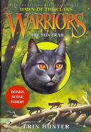 Erin Hunter — Warriors: Dawn of the Clans #1: The Sun Trail