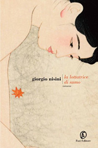 Giorgio Nisini — La lottatrice di sumo