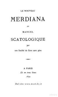 Manuel Scatologique — Le nouveau Merdiana