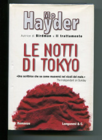 Mo Hayder [Hayder, Mo] — Le notti di Tokyo