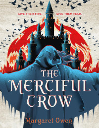 Margaret Owen — The Merciful Crow