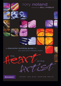 Rory Noland; — The Heart of the Artist