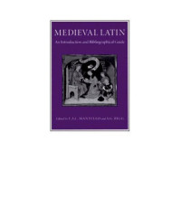 Mantello, Frank Anthony Carl, Rigg, A. G. — Medieval Latin