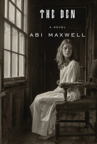 Abi Maxwell — The Den