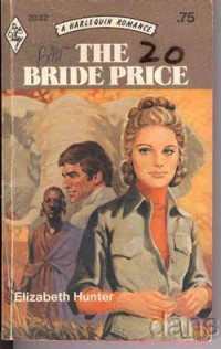 Elizabeth Hunter [Hunter, Elizabeth] — The Bride Price