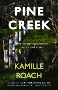 Kamille Roach — Pine Creek