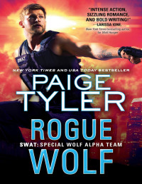 Paige Tyler — Rogue Wolf