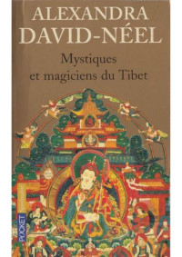 Unknown — Mystiques et magiciens du Tibet