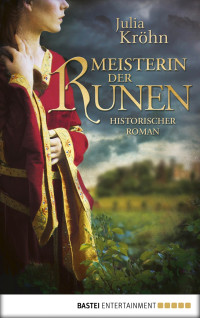 Kröhn, Julia — Normannen Trilogie 02 - Meisterin der Runen