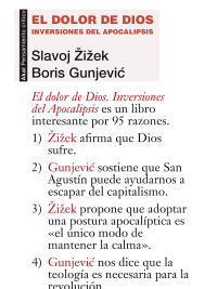 Slavoj Zizek, Boris Gunjevic — El dolor de Dios